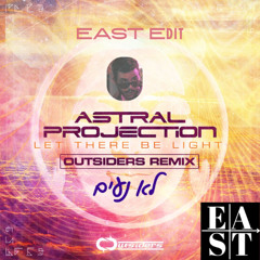 Let There Be Light VS לא נעים (EAST Edit) {מתחיל ב04:00} [FREE DOWNLOAD]