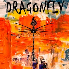 Dragonfly - Little Monster Cover