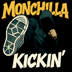 Monchilla - Kickin_ (Born in 92_ Remix)