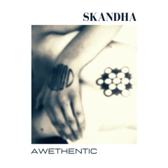 Skandha - Your hair your lips