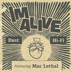 I'm Alive feat. Mac Lethal