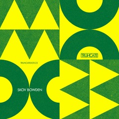 Skov Bowden - TRUNCATEDGTL22 - Preview