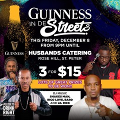 GUINNESS IN DE STREETS HUSBANDS CATERING (CEO & LIL RICK)