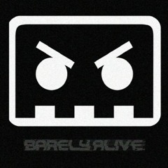 Barely Alive - Bring That Back (VIP) (Barely alive Edit)