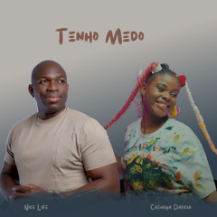 Tenho Medo - Nice Live x Cheusya