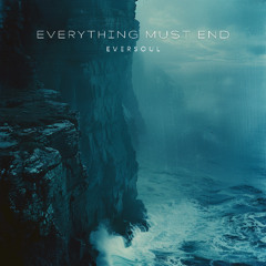 eversoul - everything must end