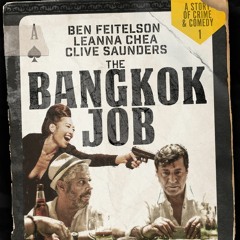 The Bangkok Job (Main Theme)