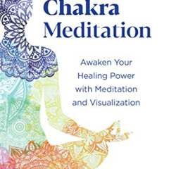 ACCESS EBOOK 🖊️ Essential Chakra Meditation: Awaken Your Healing Power with Meditati