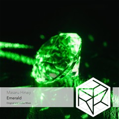 Masaru Hinaiji - Emerald (Joulez's Blue As Saphire Remix)