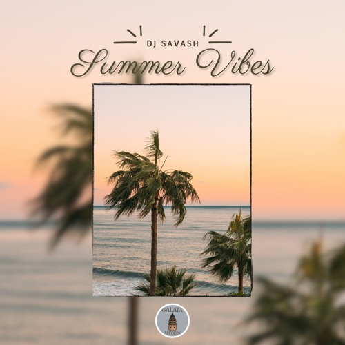Summer Vibes (Original Mix)