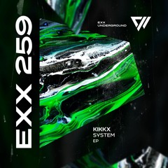 Kikkx - System [EP]