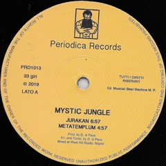 PRD1013 • Mystic Jungle - "Jurakan"