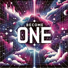 Become ONE