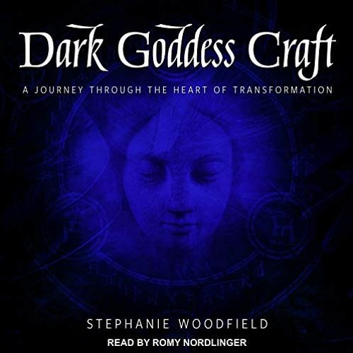 VIEW KINDLE 💕 Dark Goddess Craft: A Journey Through the Heart of Transformation by