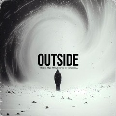 ATL CHUTBOY x VONSIIK - Outside (Mixed & Mastered By @halorza).mp3