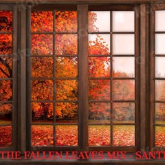 THE FALLEN LEAVES MIX
