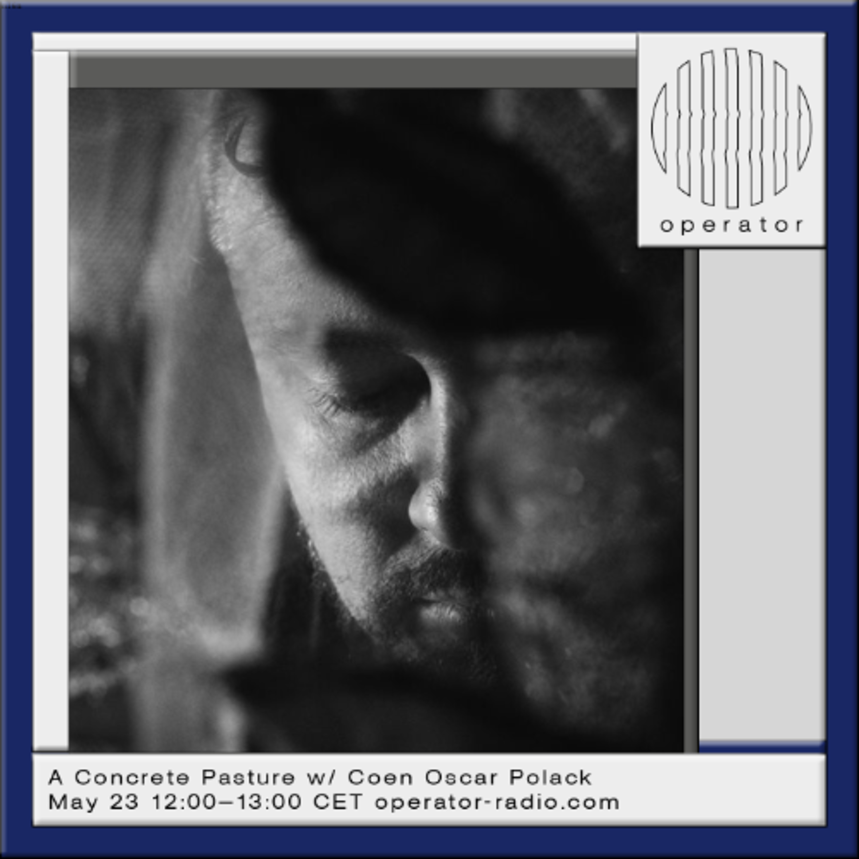 A Concrete Pasture w/ Coen Oscar Polack - 23rd May 2026 episode artwork