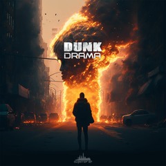 Dunk - Drama (dubstepSF244 - Dubstep SF)