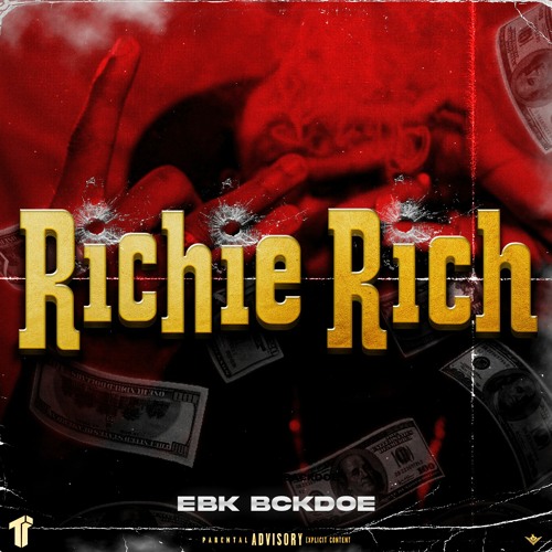 EBK Bckdoe - Richie Rich (Prod. HeyTaewon) [Thizzler Exclusive]