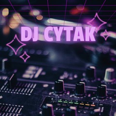 DJ CytaK - set #12 Najlepsza Klubowa Muzyka 2024