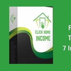 Click Home Income v2.0 Best Review #techteacherdebashree