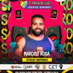 DJ Marcelo Rosa - Gay Pride Sto Amaro (2 - Edtion) [Free-Donwload Clique comprar]