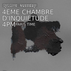 4ème chambre d'inquiétude (13/05/25)