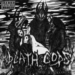 Death Gods (NXXNECRY, Lovely Falcon, Young Da Roses)