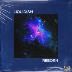 Liquidism - Reborn [HANGARZ002]