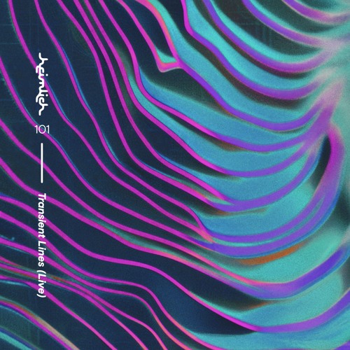 Heimlich Podcast #101 by Transient Lines (LIVE)
