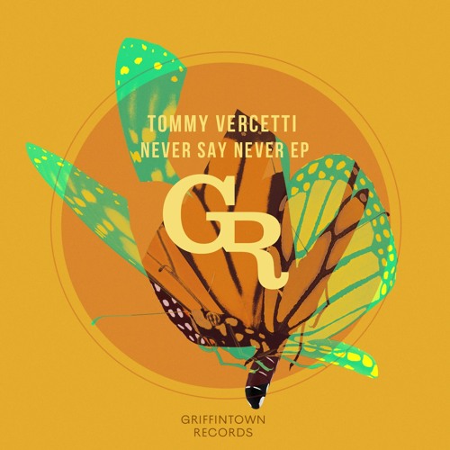 Tommy Vercetti - Never Say Never [Griffintown Records]