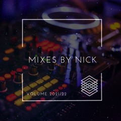 Mixes By Nick - House/EDM Mix (Aug 2021)