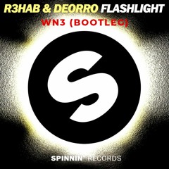 R3hab & Deorro - Flashlight (WN3 Bootleg)