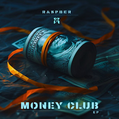 Raspber - Money Club