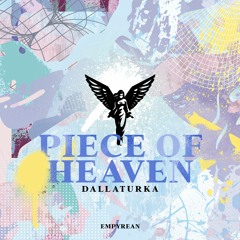 DALLATURKA - Piece Of Heaven
