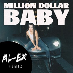 Ava Max - Million Dollar Baby (AL-EX Remix)