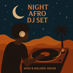Afro Set at Night | Afro & Melodic House [KEINEMUSIK, GORDO, JOSEPH, EWERSEEN]