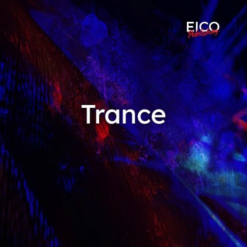 EICO - Trance