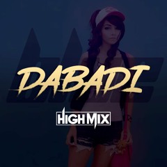DABADI - BY HighMix Nan Zon Nan Se