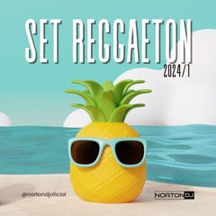 Set Reggaeton 2024 NortonDJ