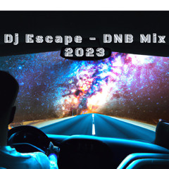 Dj Escape - DNB Mix 2023