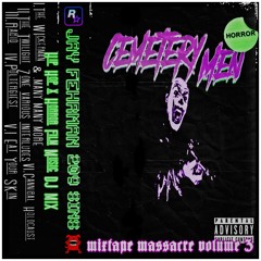 209 SINS & Jay Fehrman Presents:  CEMETERY MEN VOL. III