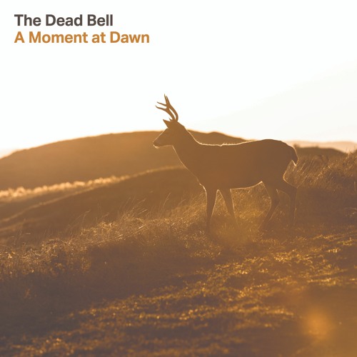 wlr132 The Dead Bell - A Moment at Dawn