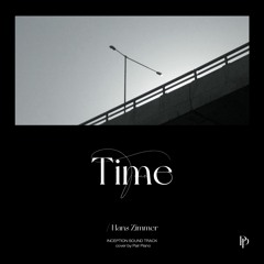Hans Zimmer - Time (인셉션 Inception OST) Piano Cover 피아노 커버