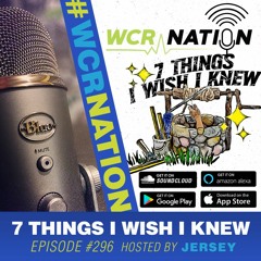 7 Things I Wish I Knew | WCR NATION Ep. 296 | A Window Cleaning Podcast