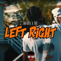 Natoxie Ft TKD - Left Rigth (Mielleux Riddim) 2022