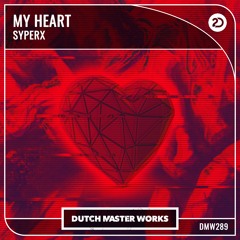 Syperx - My Heart
