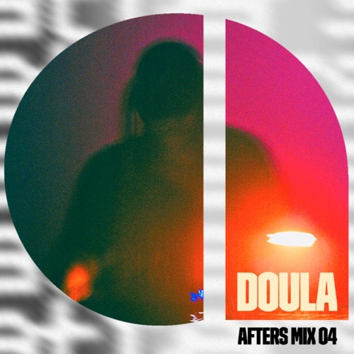Doula - AFTERS Mix Series 04