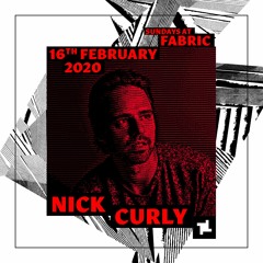 Nick Curly Sundays at fabric x Decay & Bread and Butter Promo Mix