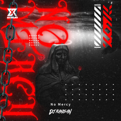 No Mercy